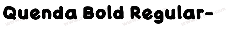 Quenda Bold Regular字体转换 Quenda Bold Regular字体转换